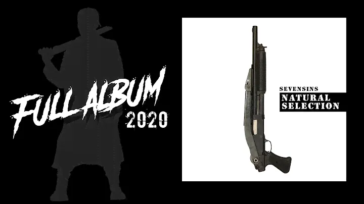 SEVENSINS - NATURAL SELECTION  (full album 2020)